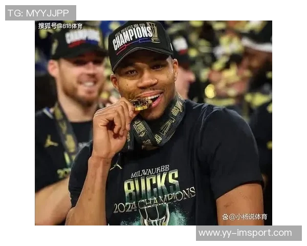 字母哥渴望加盟大市场球队追逐总冠军梦想